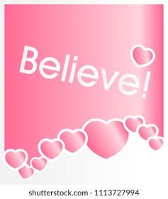 believe, vector with background cream love theme.