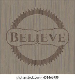 Believe wood emblem. Retro