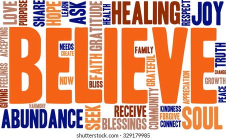 Believe word cloud on a white background. 