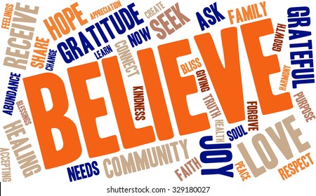 Believe word cloud on a white background. 
