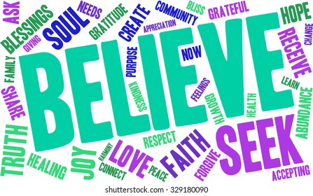 Believe word cloud on a white background. 