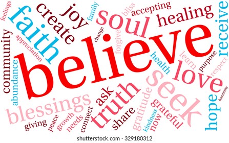 Believe word cloud on a white background. 
