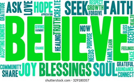 Believe word cloud on a white background. 