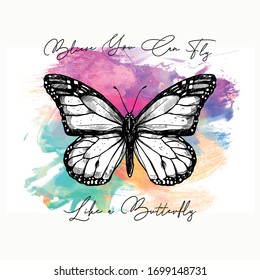 Believe You Can Fly Slogan Graphic Vector Print Lettering For T Shirt Print Design.