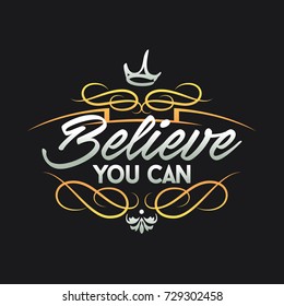 Believe You Can Typography Design