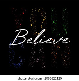 believe you can typography for print t shirt