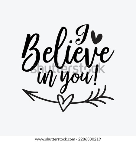 I Believe In You Teacher Testing Day Shirt