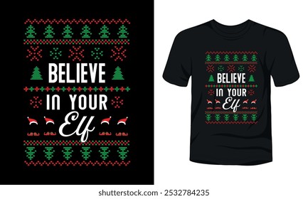 Believe in Your Elf ugly sweater design