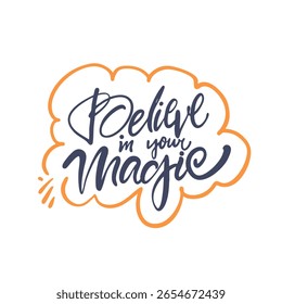 Acredite em sua própria magia, pois é a chave para um futuro brilhante e inspirador