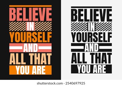 Believe in yourself and all that you are – Uplifting Stroke Design