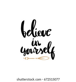 Believe Yourself Black White Hand Lettering Stock Vector (Royalty Free ...