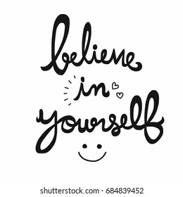 Believe in yourself cute word handwriting vector illustration