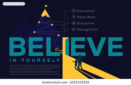 Believe in yourself. dream, success, Keys to Achieve Success, Kids Success, Achieve, follow dream, typography,design, vector illustration