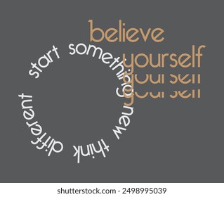 believe yourself graphic desing fashion