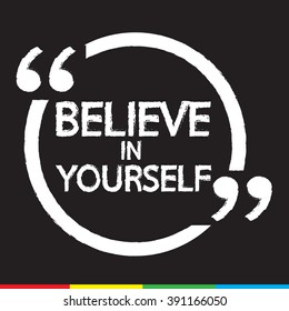 BELIEVE IN YOURSELF Lettering Illustration design