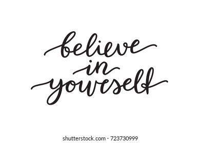 Believe Yourself Lettering Vector Handwritten Text Stock Vector ...