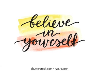 Believe Yourself Lettering Vector Handwritten Text Stock Vector ...