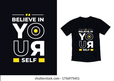 Creer en ti mismo citas modernas diseño de camisetas