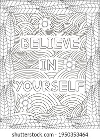 Believe in yourself. Quote coloring page. Affirmation coloring. Vector illustration.