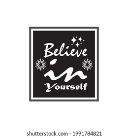 believe in yourself quote letter