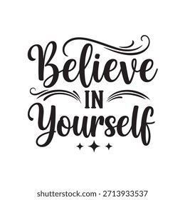 Glauben Sie an sich selbst Sparkle Typografie