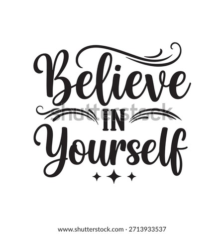 Believe In Yourself Sparkle Typography