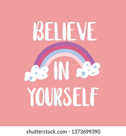 believe in yourself text rainbow cloud sky star color line girl tee illustration art vector 