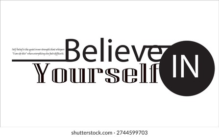 Believe in yourself T-Shirt Design 