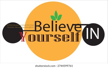 Believe in yourself T-Shirt Design 
