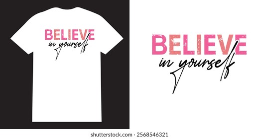 Believe in yourself tshirt design, Colorful Motivational tshirt design, Positive affimation tshirt design, seft love png, Encouraging quotes design, sleeve png bundle