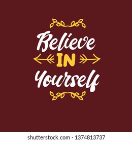 believe in yourself typography