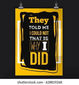 Believe in yourself typography quote. Poster for wall on yellow background with black stain. Can be used in office, t-shirts, banners.