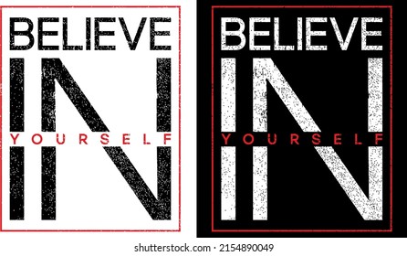 Believe in Yourself. Vector For Print