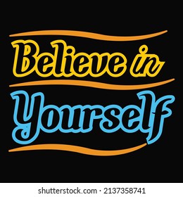 Believe in yourself vintage design