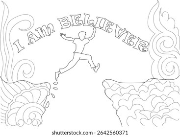 I AM BELIEVER Leap of Faith Line Art, Simple line art illustration featuring a person making a courageous leap across a gap towards the affirmation text I AM BELIEVER. The background includes