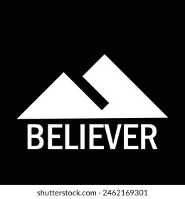 (BELIEVER) T-shirt design eps format