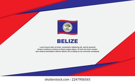Belize Flag Abstract Background Design Template. Belize Independence Day Banner Cartoon Vector Illustration. Belize