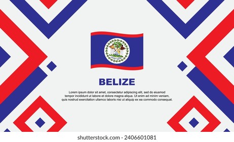 Belize Flag Abstract Background Design Template. Belize Independence Day Banner Wallpaper Vector Illustration. Belize Template