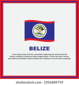 Belize Flag Background Design Template. Belize Independence Day Banner Social Media Post. Belize Banner