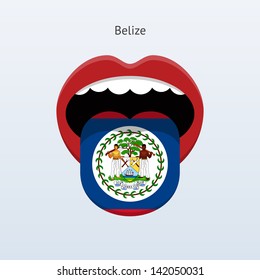 Belize language. Abstract human mouth. Vector illustration.