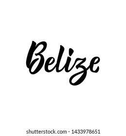 Belize. Lettering. Vector illustration. Perfect design for greeting cards, posters, T-shirts, banners print invitations