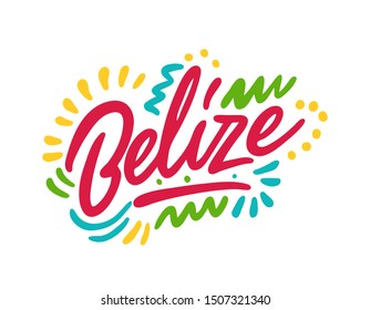 Belize. Lettering. Vector illustration. Perfect design for greeting cards, posters, T-shirts, banners print invitations