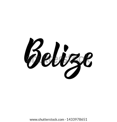 Belize. Lettering. Vector illustration. Perfect design for greeting cards, posters, T-shirts, banners print invitations