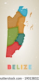 Belize map. Country poster with colored regions. Old grunge texture. Vector illustration of Belize with country name.