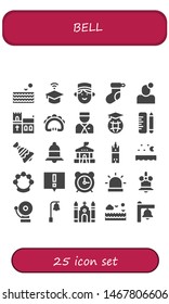 bell icon set. 25 filled bell icons.  Simple modern icons about  - Sea, University, Concierge, Christmas sock, Notification, Church, Tambourine, Bellboy, Education, School, Bell