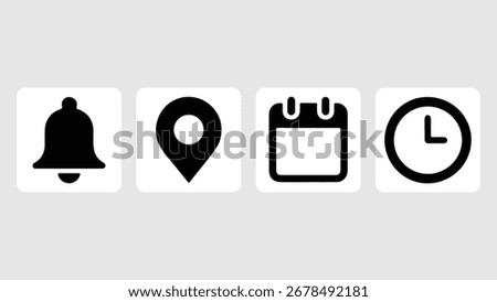 Bell, location, time, calendar and notification icons set. Flat simple illustrations of bell, pin, date and clock. Modern and versatile icon set for digital and print applications