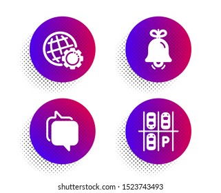 Bell, Messenger and Globe icons simple set. Halftone dots button. Parking place sign. Alarm signal, Speech bubble, Internet settings. Transport. Business set. Classic flat bell icon. Vector