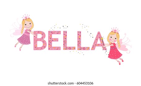 Bella Female Name Cute Fairy Tale Stock Vector (Royalty Free) 604453106 ...