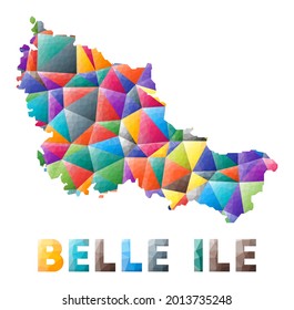 Belle Ile - colorful low poly island shape. Multicolor geometric triangles. Modern trendy design. Vector illustration.