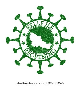 Belle Ile Reopening Stamp. Green round badge of island with map of Belle Ile. Island opening after lockdown. Vector illustration.